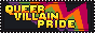 Queer Villain Pride